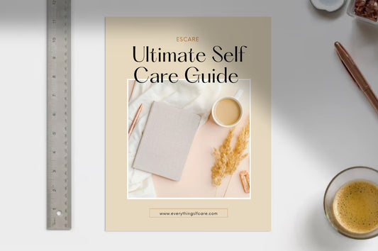 Ultimate Self Care Guide