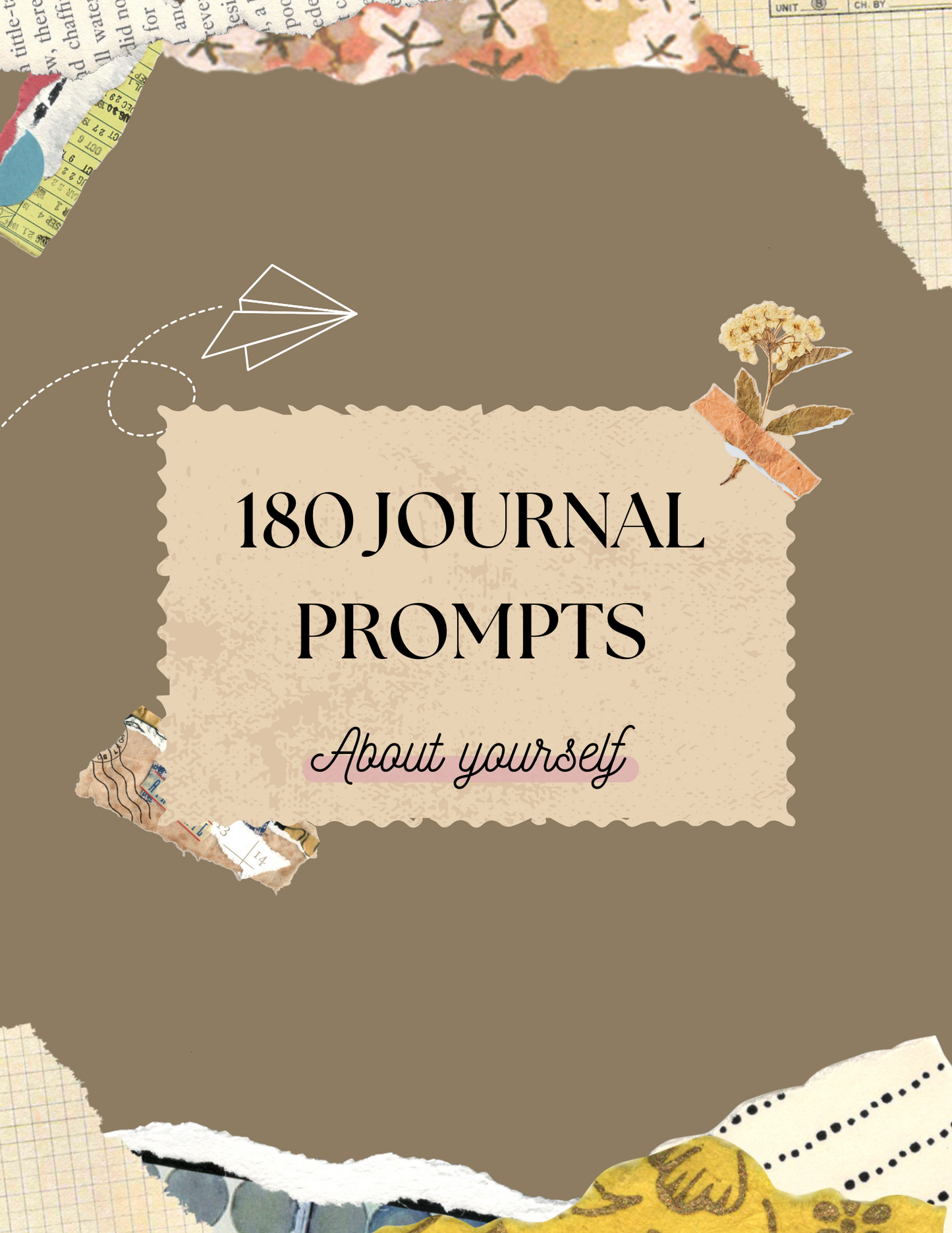 180 Journal Prompts            (about yourself)